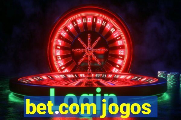 bet.com jogos