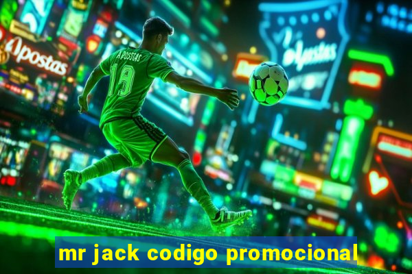 mr jack codigo promocional