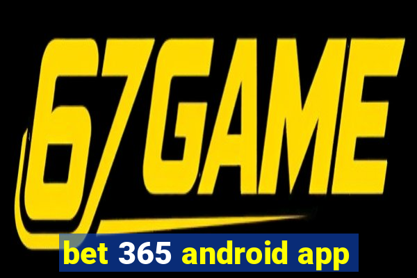 bet 365 android app