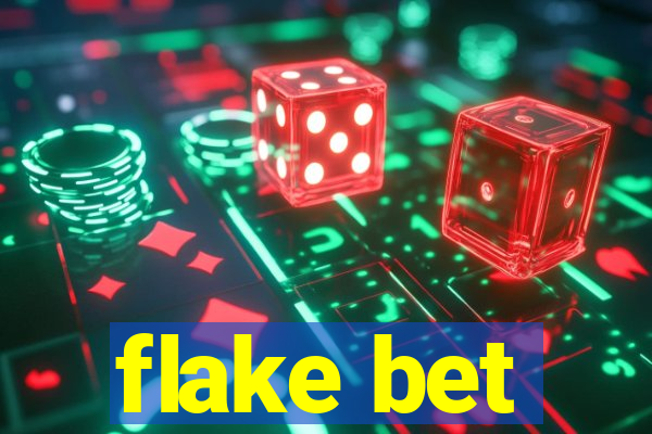 flake bet