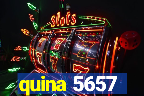 quina 5657