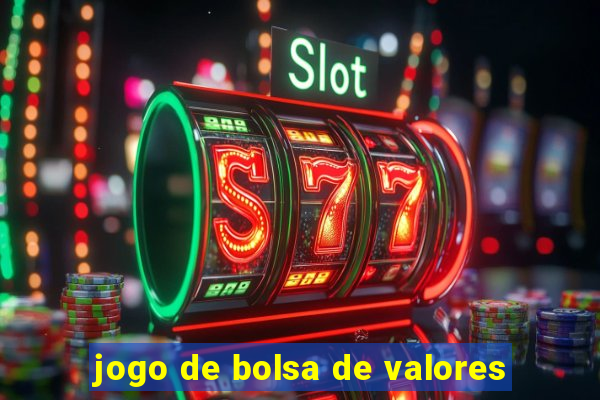 jogo de bolsa de valores