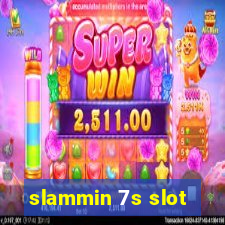 slammin 7s slot