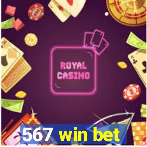 567 win bet