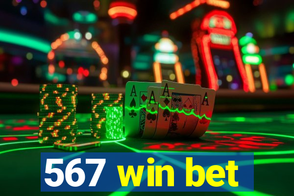 567 win bet