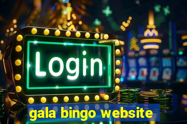 gala bingo website