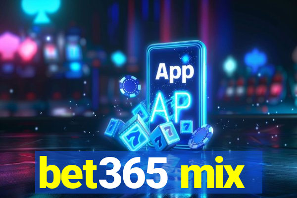 bet365 mix