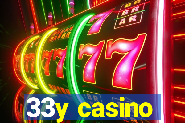 33y casino