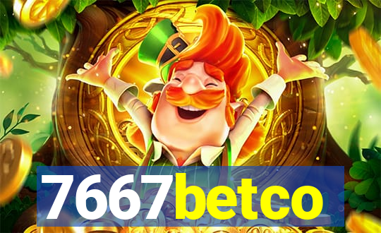 7667betco