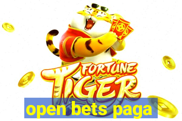 open bets paga