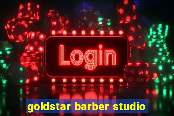 goldstar barber studio