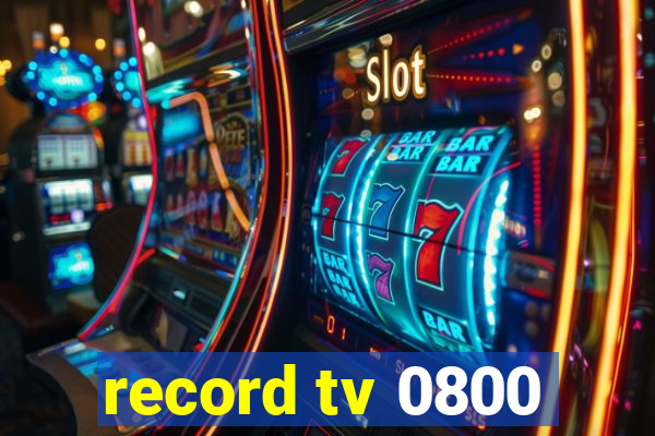 record tv 0800