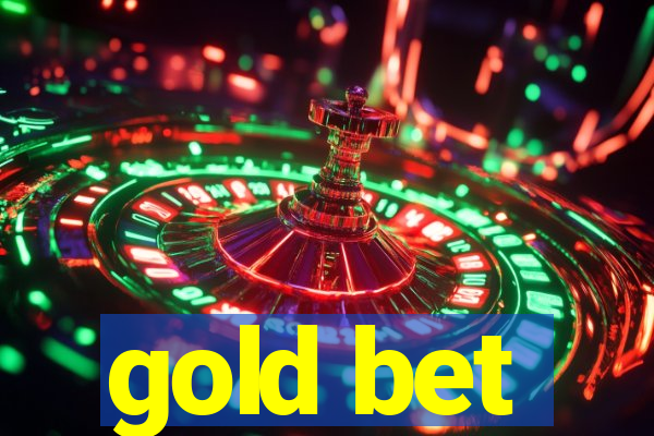 gold bet