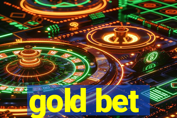 gold bet