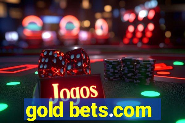 gold bets.com