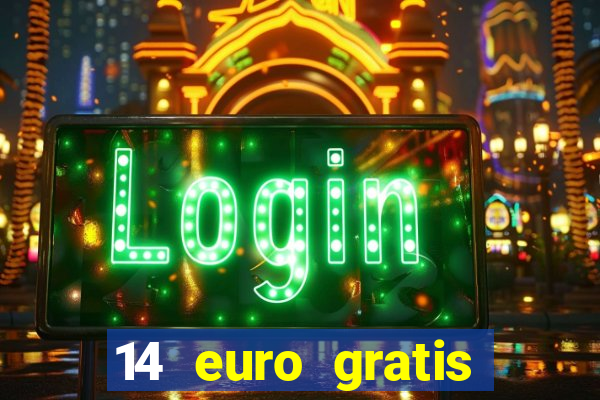 14 euro gratis casino bonus