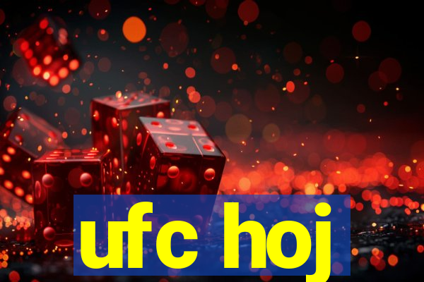 ufc hoj