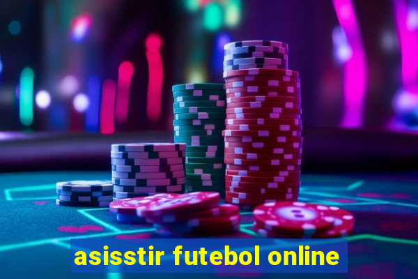 asisstir futebol online