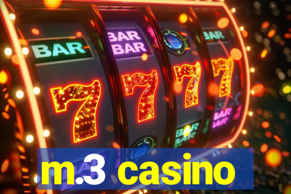 m.3 casino