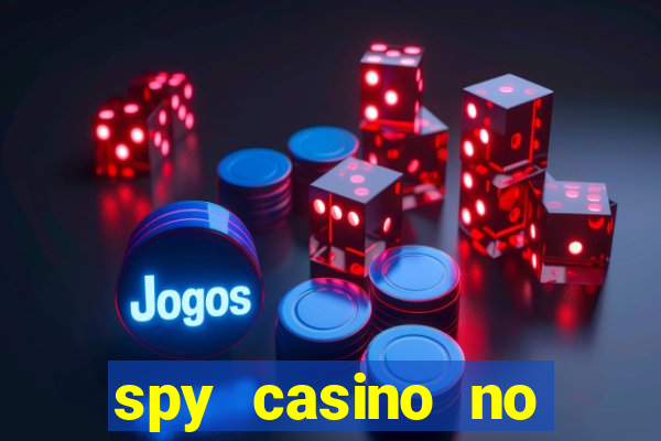 spy casino no deposit bonus