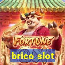 brico slot