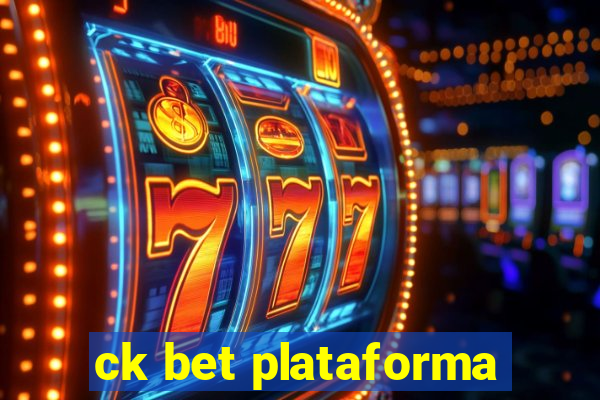 ck bet plataforma