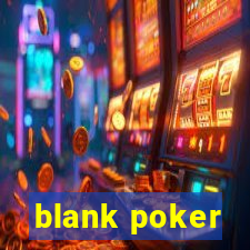 blank poker