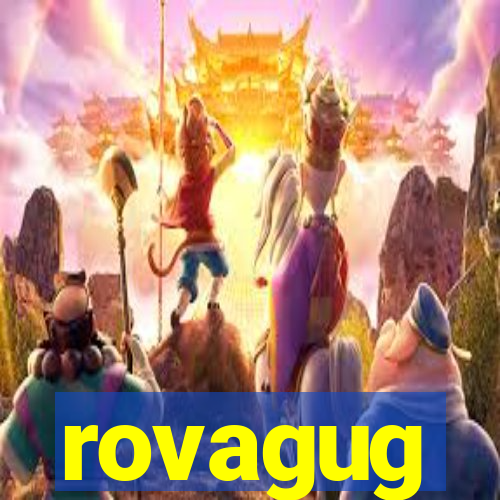 rovagug