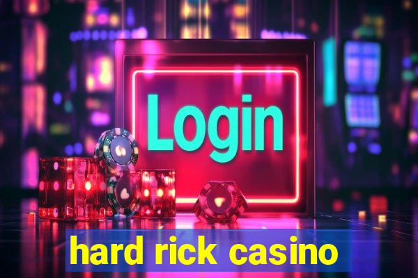 hard rick casino