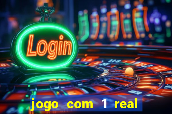 jogo com 1 real de deposito