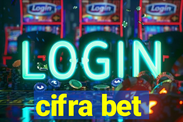 cifra bet