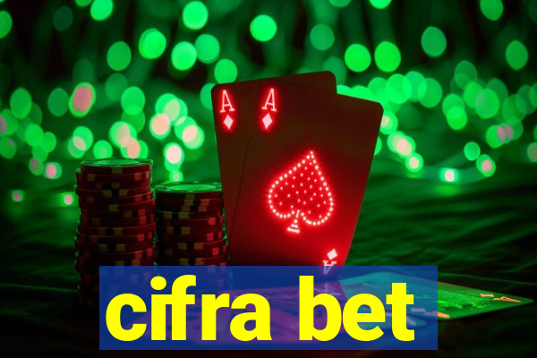 cifra bet