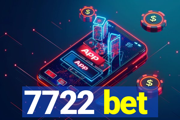 7722 bet