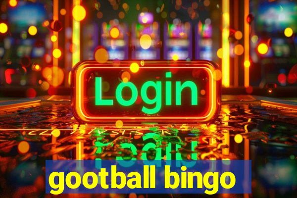 gootball bingo