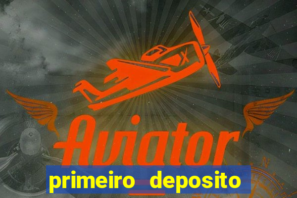 primeiro deposito estrela bet