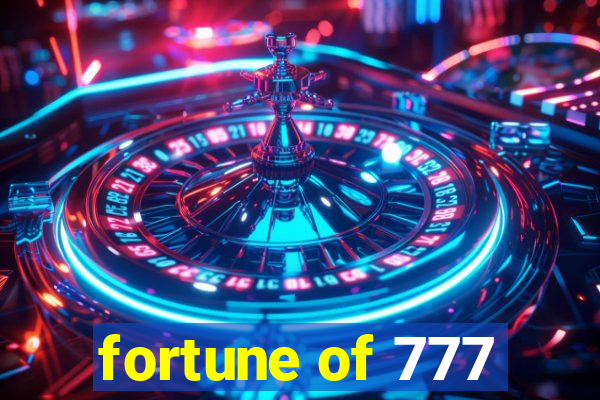 fortune of 777