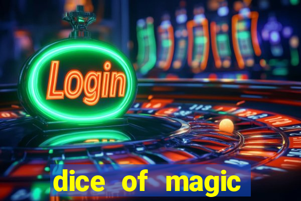 dice of magic online slot