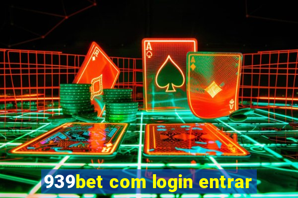 939bet com login entrar