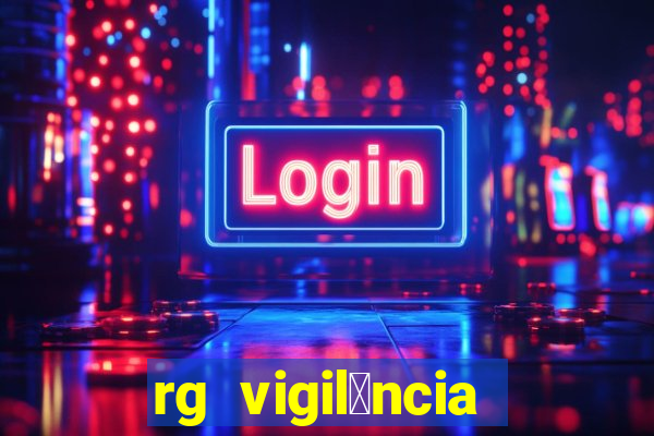 rg vigil芒ncia porto velho