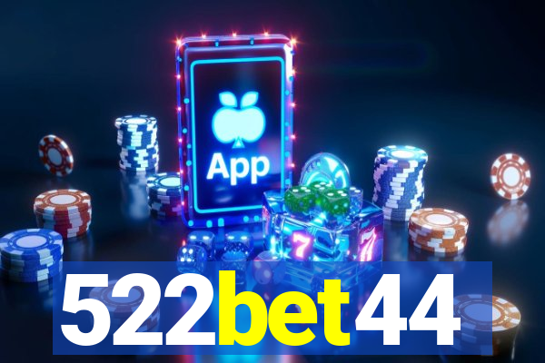 522bet44