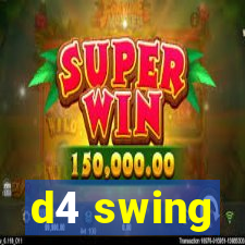 d4 swing