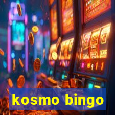 kosmo bingo