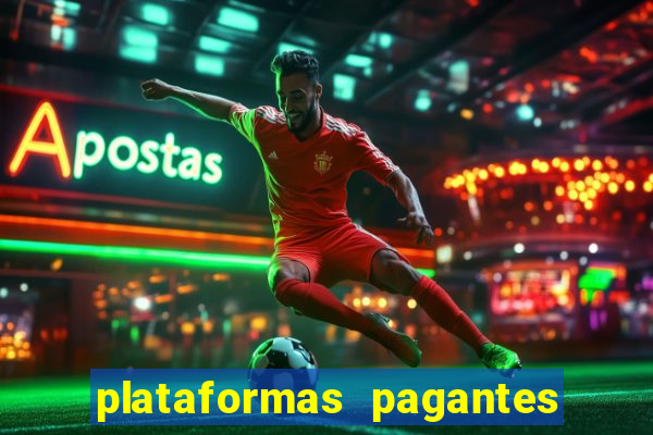 plataformas pagantes de slots