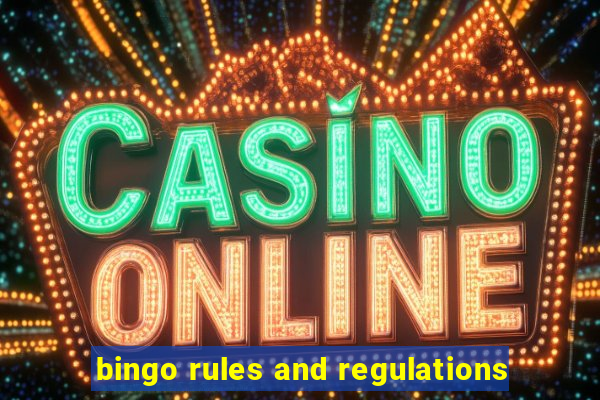 bingo rules and regulations