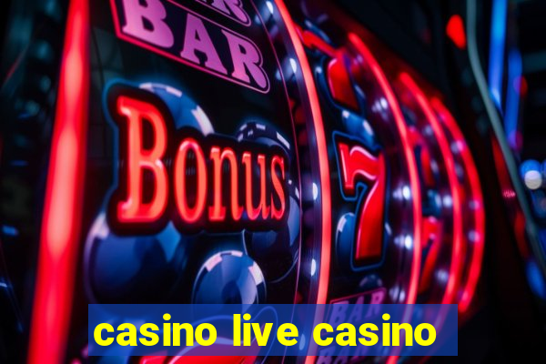 casino live casino