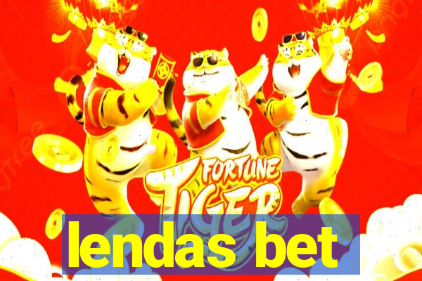 lendas bet