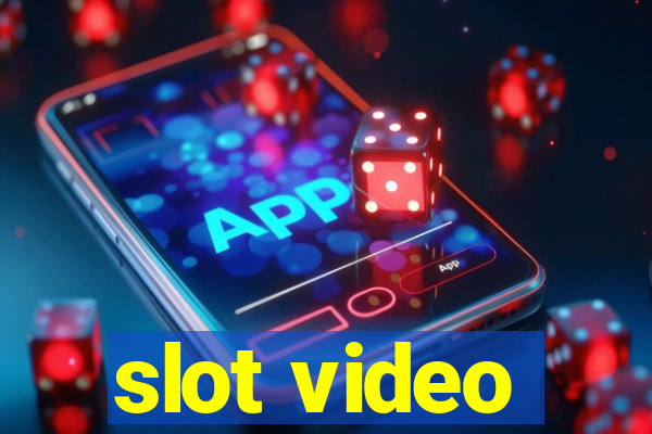 slot video