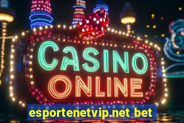 esportenetvip.net bet