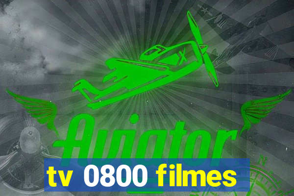 tv 0800 filmes