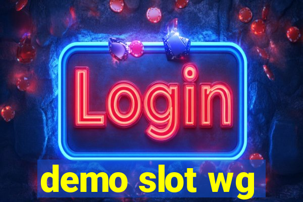 demo slot wg